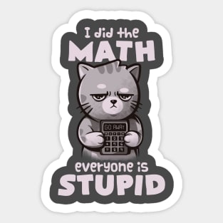 Math Cat - Cute Grumpy Cute Kitty Gift Sticker